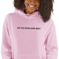 Sueño Do You Even Sage Bro? EMBROIDERED Unisex Hoodie